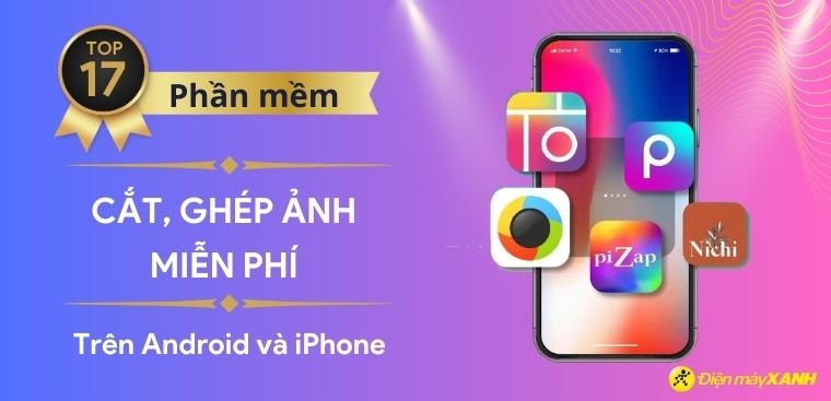 Phần mềm ghép ảnh thành video Tìm hiểu và ứng dụng